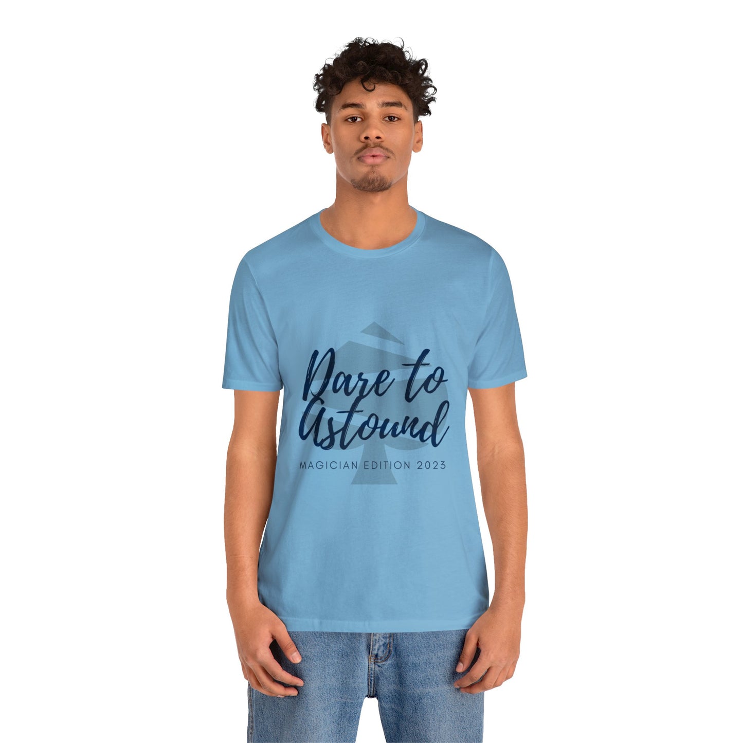 Dare to Astound Spade - Unisex Jersey Short Sleeve Tee