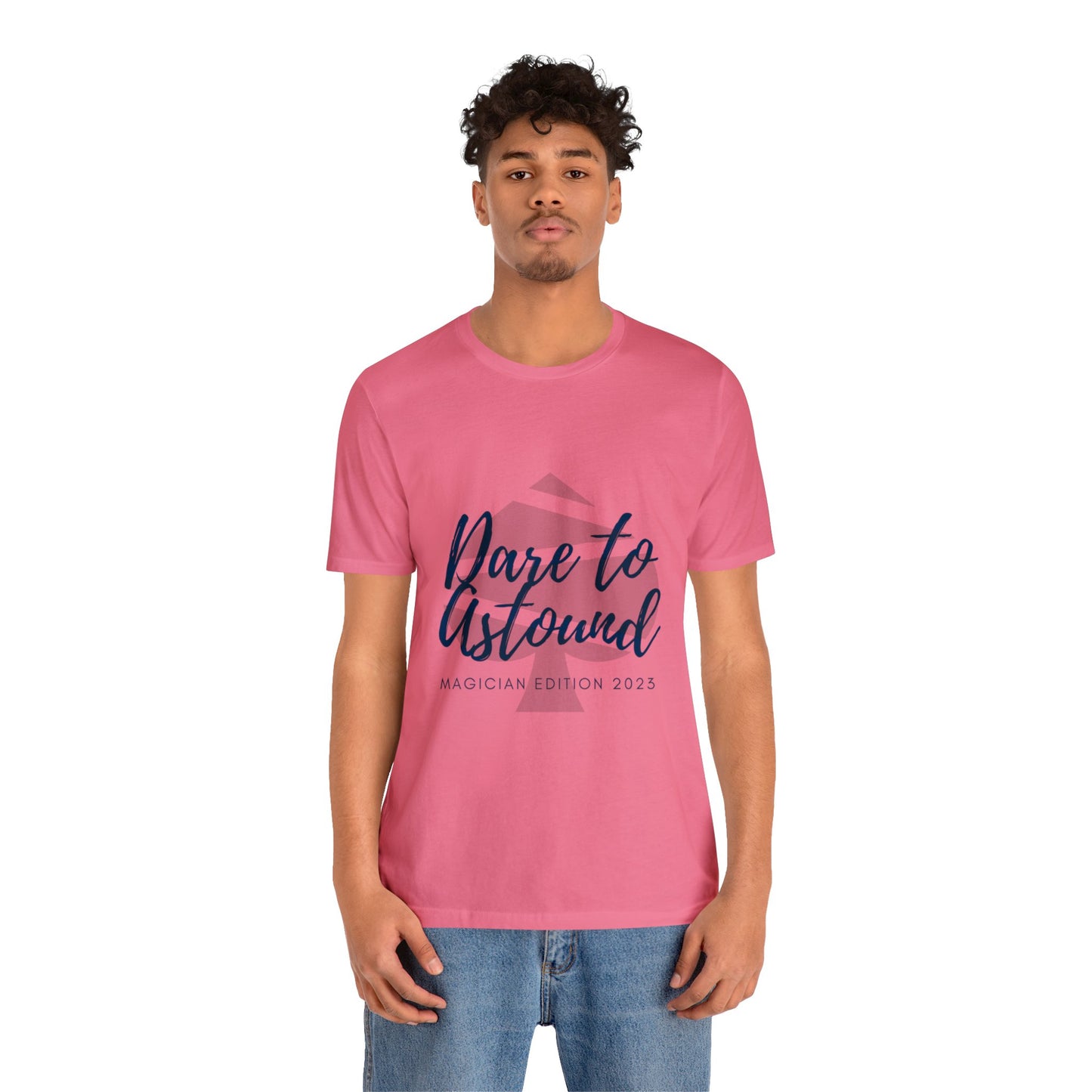 Dare to Astound Spade - Unisex Jersey Short Sleeve Tee